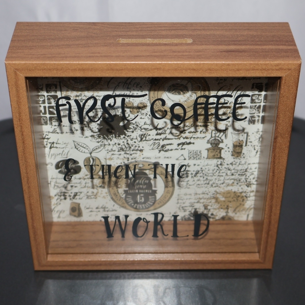 First Coffee & Then The World Wooden Savings Fund Bank Shadow Box.